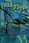 Cold Flesh